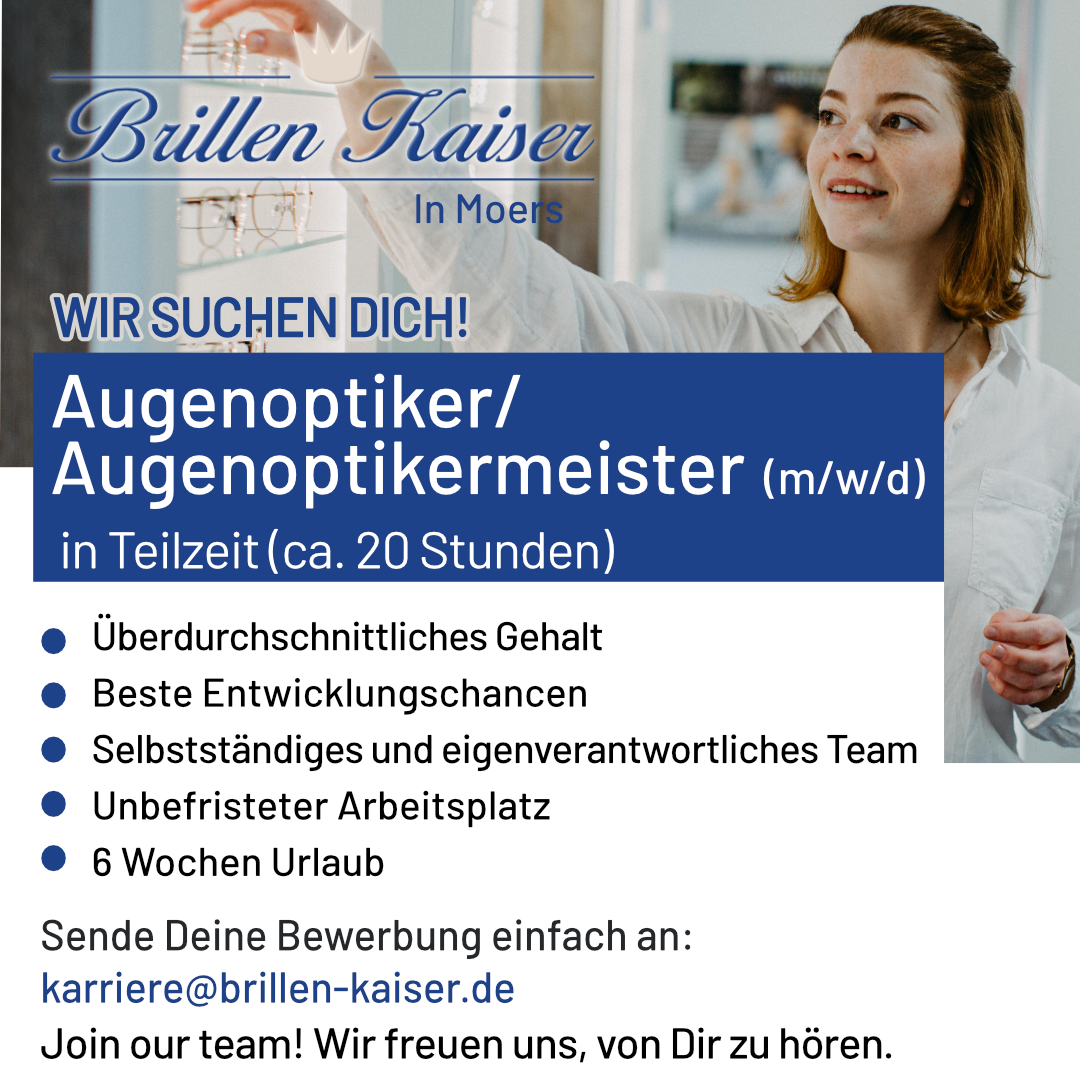 Stellenanzeige Brillen Kaiser in Moers