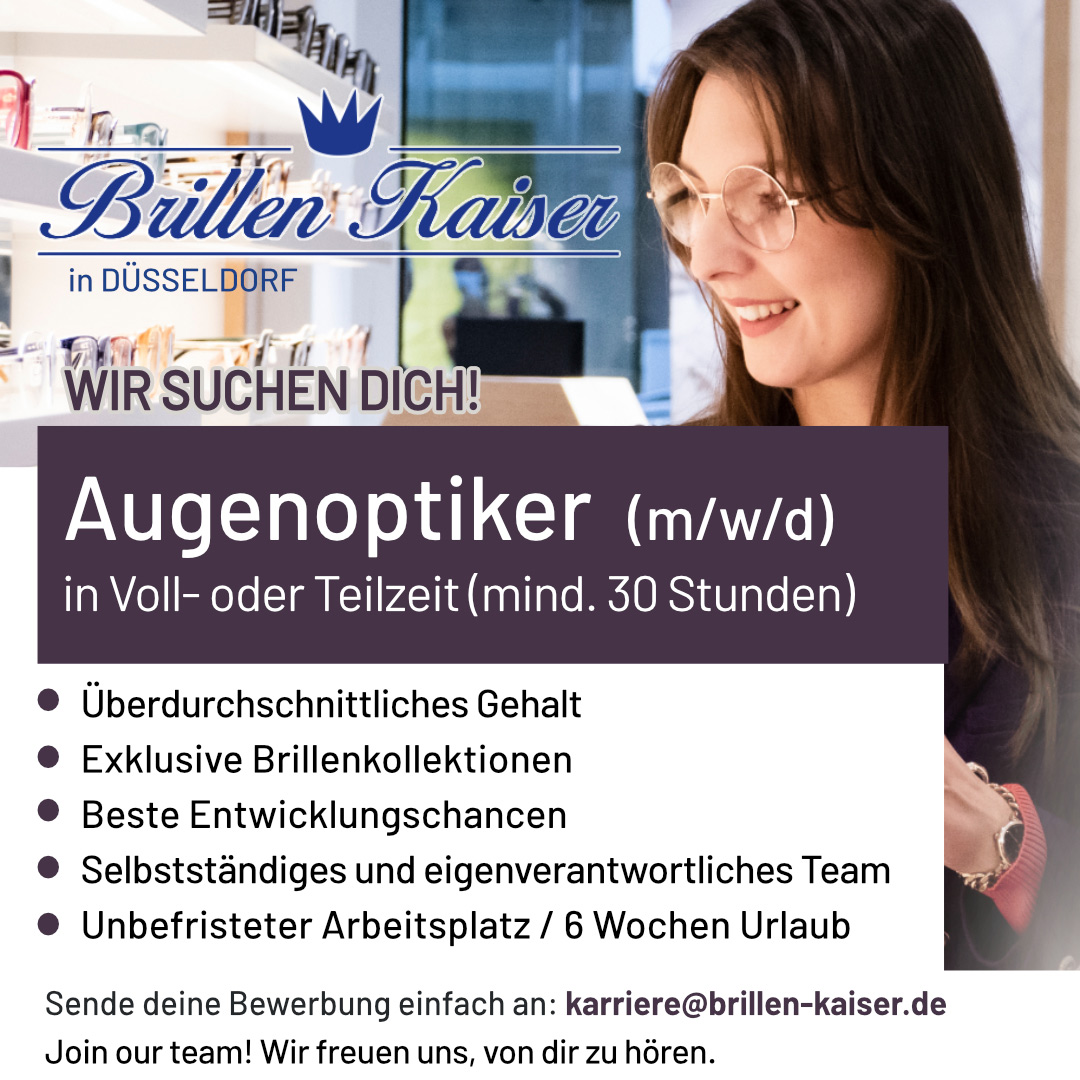 Stellenanzeige Brillen Kaiser in Düsseldorf